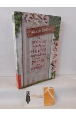 SE PROHBE MANTENER AFECTOS DESMEDIDOS EN LA PUERTA DE LA PENSIN