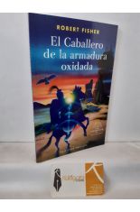 EL CABALLERO DE LA ARMADURA OXIDADA