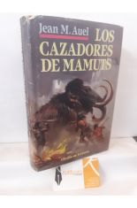 LOS CAZADORES DE MAMUTS (HIJOS DE LA TIERRA 3)