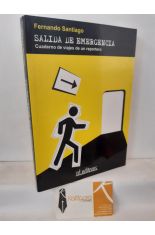 SALIDA DE EMERGENCIA. CUADERNO DE VIAJES DE UN REPORTERO