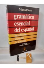 GRAMTICA ESENCIAL DEL ESPAOL. INTRODUCCIN AL ESTUDIO DE LA LENGUA