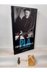 PLA IMPRESCINDIBLE. UNA ANTOLOGÍA FUNDAMENTAL