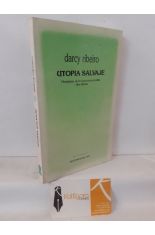 UTOPA SALVAJE. NOSTALGIAS DE LA INOCENCIA PERDIDA