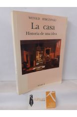 LA CASA. HISTORIA DE UNA IDEA