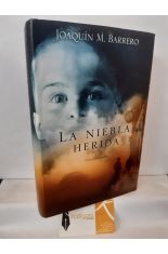 LA NIEBLA HERIDA