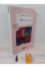 MORTAL Y ROSA