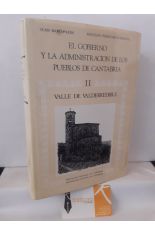 EL GOBIERNO Y LA ADMINISTRACIN DE LOS PUEBLOS DE CANTABRIA II: VALLE DE VALDERREDIBLE