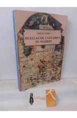 HUELLAS DE CANTABRIA EN MADRID