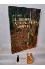 EL HOMBRE QUE PLANTABA RBOLES