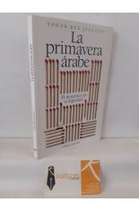 LA PRIMAVERA RABE. EL DESPERTAR DE LA DIGNIDAD