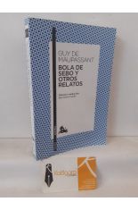 BOLA DE SEBO Y OTROS RELATOS