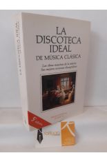 LA DISCOTECA IDEAL DE MSICA CLSICA