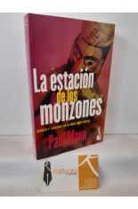 LA ESTACIN DE LOS MONZONES. CRIMEN Y SADISMO EN LA INDIA MISTERIOSA