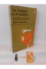 LA LENGUA Y EL HOMBRE. INTRODUCCIN A LOS PROBLEMAS GENERALES DE LA LINGSTICA