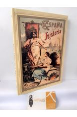 ESPAA Y SU HISTORIA. LBUM GRFICO DE LOS HECHOS MS NOTABLES