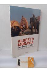 UNA IDEA DE LA INDIA. LA CRNICA DE UNA FASCINACIN