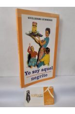 YO SOY AQUEL NEGRITO. LOS ANUNCIOS QUE MARCARON NUESTRA VIDA