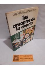 GUA PRCTICA ILUSTRADA PARA LOS AMANTES DE LA CIENCIA