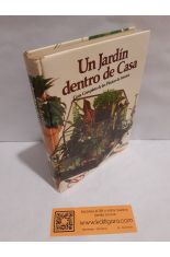UN JARDN DENTRO DE CASA. GUA COMPLETA DE LAS PLANTAS DE INTERIOR