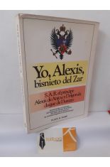 YO, ALEXIS, BISNIETO DEL ZAR