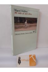 MI VIDA AL AIRE LIBRE. MEMORIAS DEPORTIVAS DE UN HOMBRE SEDENTARIO
