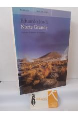 NORTE GRANDE. VIAJE POR EL DESIERTO DE ATACAMA