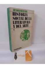 HISTORIA SOCIAL DE LA LITERATURA Y DEL ARTE. VOL II
