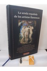 LA SENDA ESPAOLA DE LOS ARTISTAS FLAMENCOS