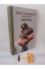 TODOS LLEVAN MSCARA. DIARIO 1995-1996