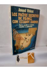 LOS PACTOS SECRETOS DE FRANCO CON ESTADOS UNIDOS