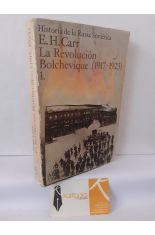 LA REVOLUCI�N BOLCHEVIQUE (1917-1923) 1: LA CONQUISTA Y ORGANIZACI�N DEL PODER