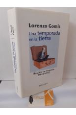 UNA TEMPORADA EN LA TIERRA. 80 A�OS DE MEMORIAS (1924-2004)