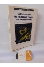DICCIONARIO DE LA NOVELA NEGRA NORTEAMERICANA