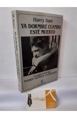 YA DORMIR� CUANDO EST� MUERTO. LA VIDA FEBRIL DE RAINER WERNER FASSBINDER