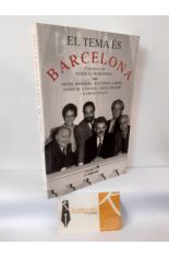 EL TEMA �S BARCELONA. CONVERSES DE PASQUAL MARAGALL