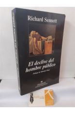 EL DECLIVE DEL HOMBRE P�BLICO