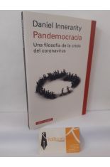 PANDEMOCRACIA. UNA FILOSOF�A DE LA CRISIS DEL CORONAVIRUS