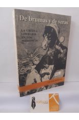 DE BRUMAS Y DE VERAS. LA CR�TICA LITERARIA EN LOS PERI�DICOS