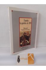 ESPA�A: LA QUIEBRA DE 1898
