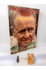 PACO MART�NEZ SORIA, SU VIDA Y SUS �XITOS