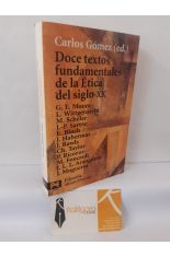 DOCE TEXTOS FUNDAMENTALES DE LA �TICA DEL SIGLO XX