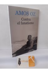 CONTRA EL FANATISMO Y OTROS TEXTOS