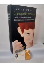EL PEQUE�O DICTADOR, CUANDO LOS PADRES SON LAS V�CTIMAS.