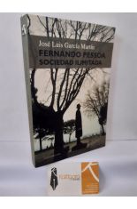 FERNANDO PESSOA, SOCIEDAD ILIMITADA