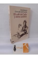 EL CAF� DE C�DIZ Y OTROS SAINETES