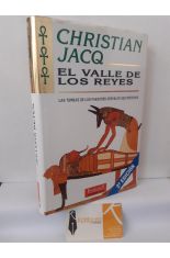 EL VALLE DE LOS REYES. LAS TUMBAS DE LOS FARAONES DESVELAN SUS MISTERIOS