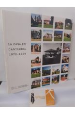 LA CASA EN CANTABRIA 1920-1995