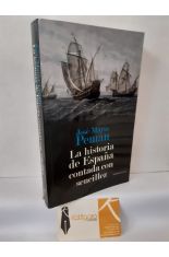 LA HISTORIA DE ESPA�A CONTADA CON SENCILLEZ