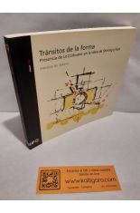 TR�NSITOS DE LA FORMA. PRESENCIA DE LE CORBUSIER EN LA OBRA DE STIRLING Y SIZA