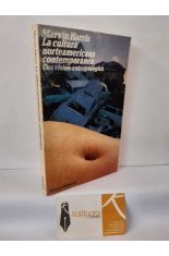 LA CULTURA NORTEAMERICANA CONTEMPOR�NEA. UNA VISI�N ANTROPOL�GICA